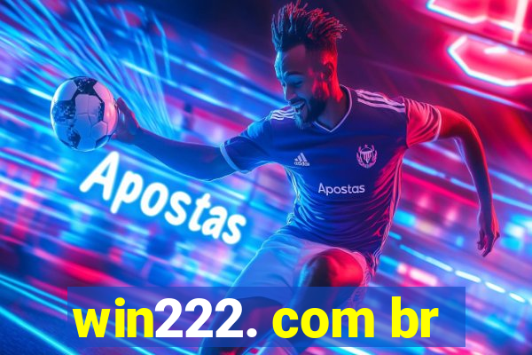 win222. com br